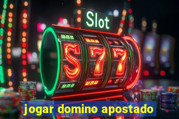 jogar domino apostado